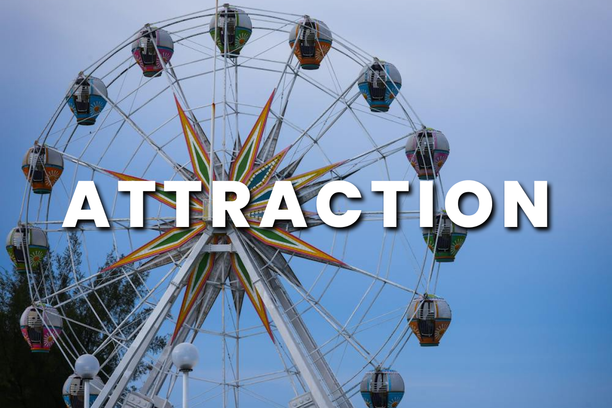 Attraction
